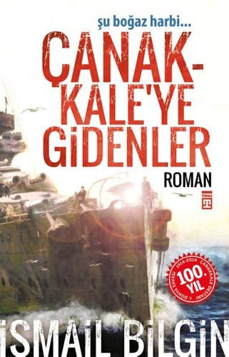 Canakkale'ye Gidenler