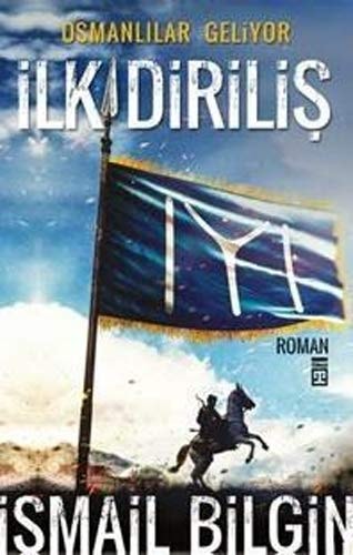 Diriliş Osmanlılar geliyor