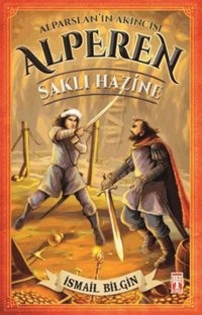 Alparslan'in Akincisi Alperen - Sakli Hazine