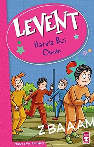 Levent Hatirla Bizi Osman