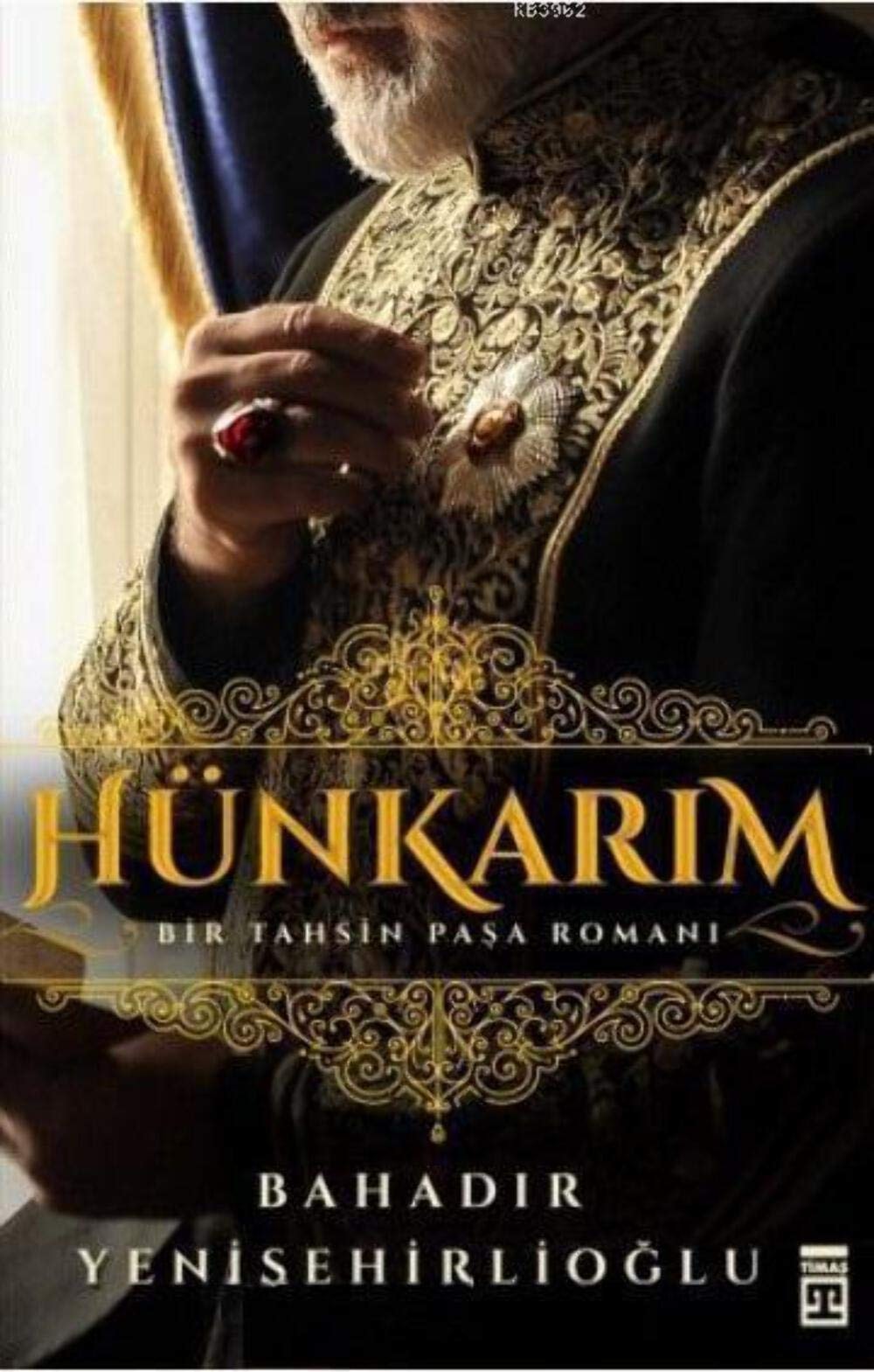 Hünkarim Bir Tahsin Pasa Romani