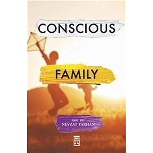 Conscious Family (Bilincli Aile Olmak) (Ingilizce)