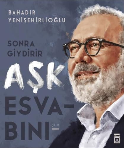 Sonra Giydirir Ask Esvabini
