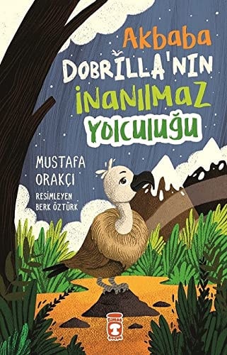 Akbaba Dobrillanin Inanilmaz Yolculugu