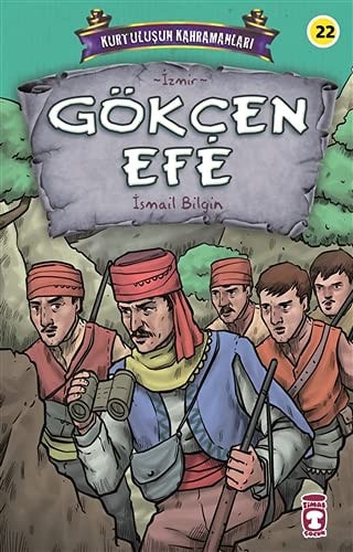 Gökcen Efe - Kurtulusun Kahramanlari 3 Izmir