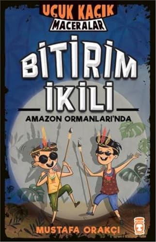 Bitirim Ikili Amazon Ormanlarinda Ucuk Kacik Maceralar