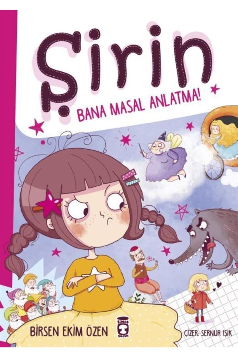 Sirin - Bana Masal Anlatma Ciltli