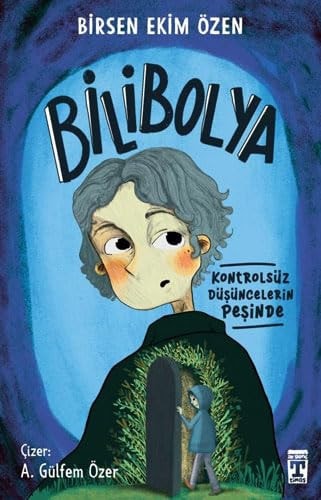 Bilibolya Kontrolsüz Düsüncelerin Pesinde