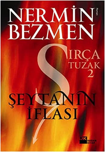 Şeytanın iflası sırça tuzak II