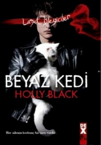 Lanet Isleyiciler 1 - Beyaz Kedi