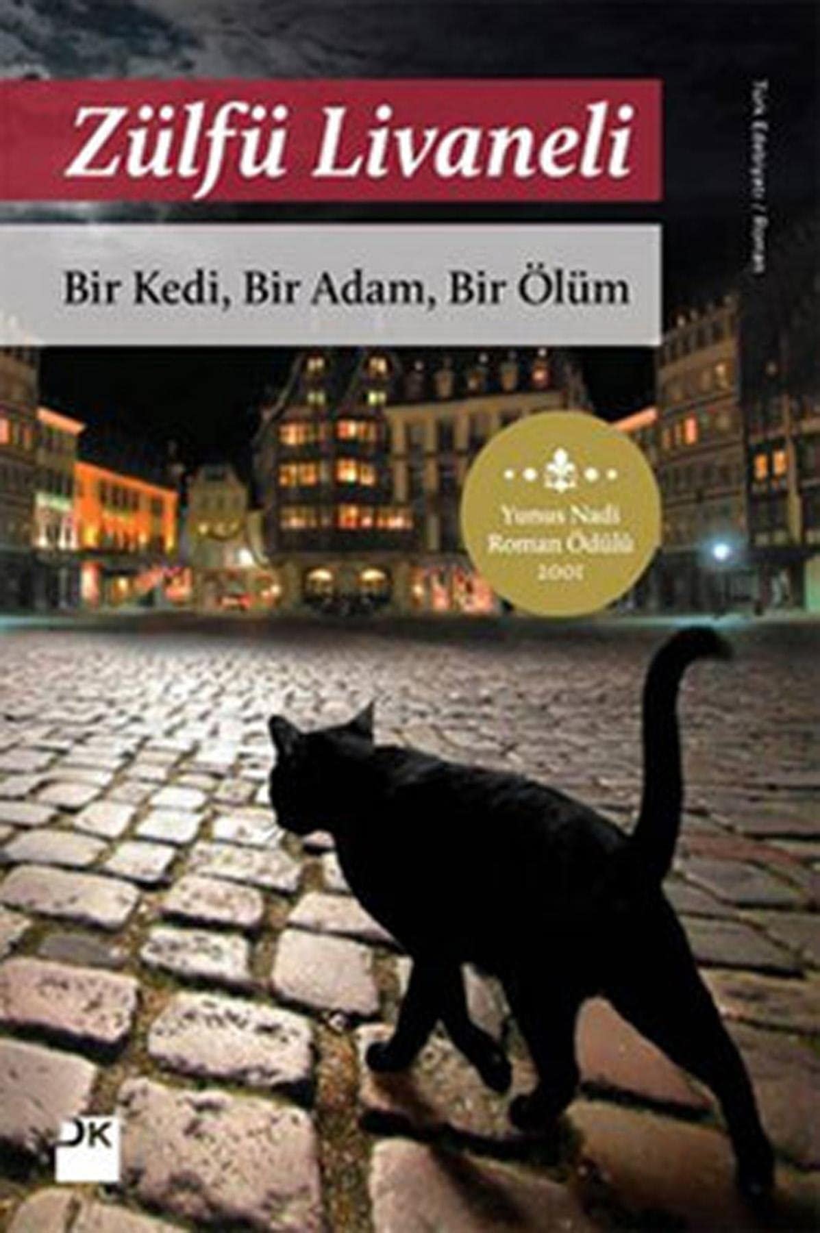 Bir kedi, bir adam, bir ölüm