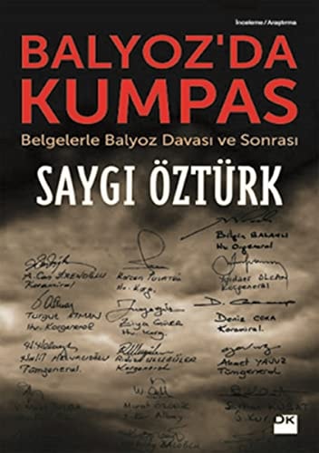 Balyoz'da kumpas belgelerle Balyoz devası ve sonrası