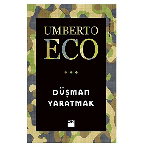 Düsman Yaratmak