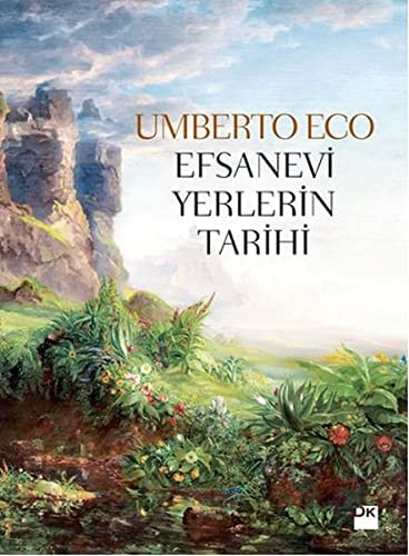 Efsanevi yerlerin tarihi