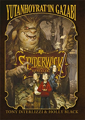 Spiderwick Günceleri 5 - Yutan Hoyratin Gazabi