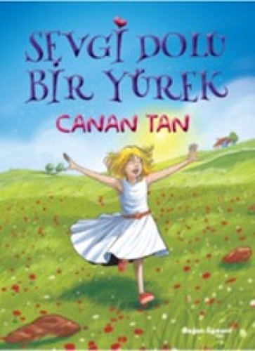 Sevgi dolu bir yürek