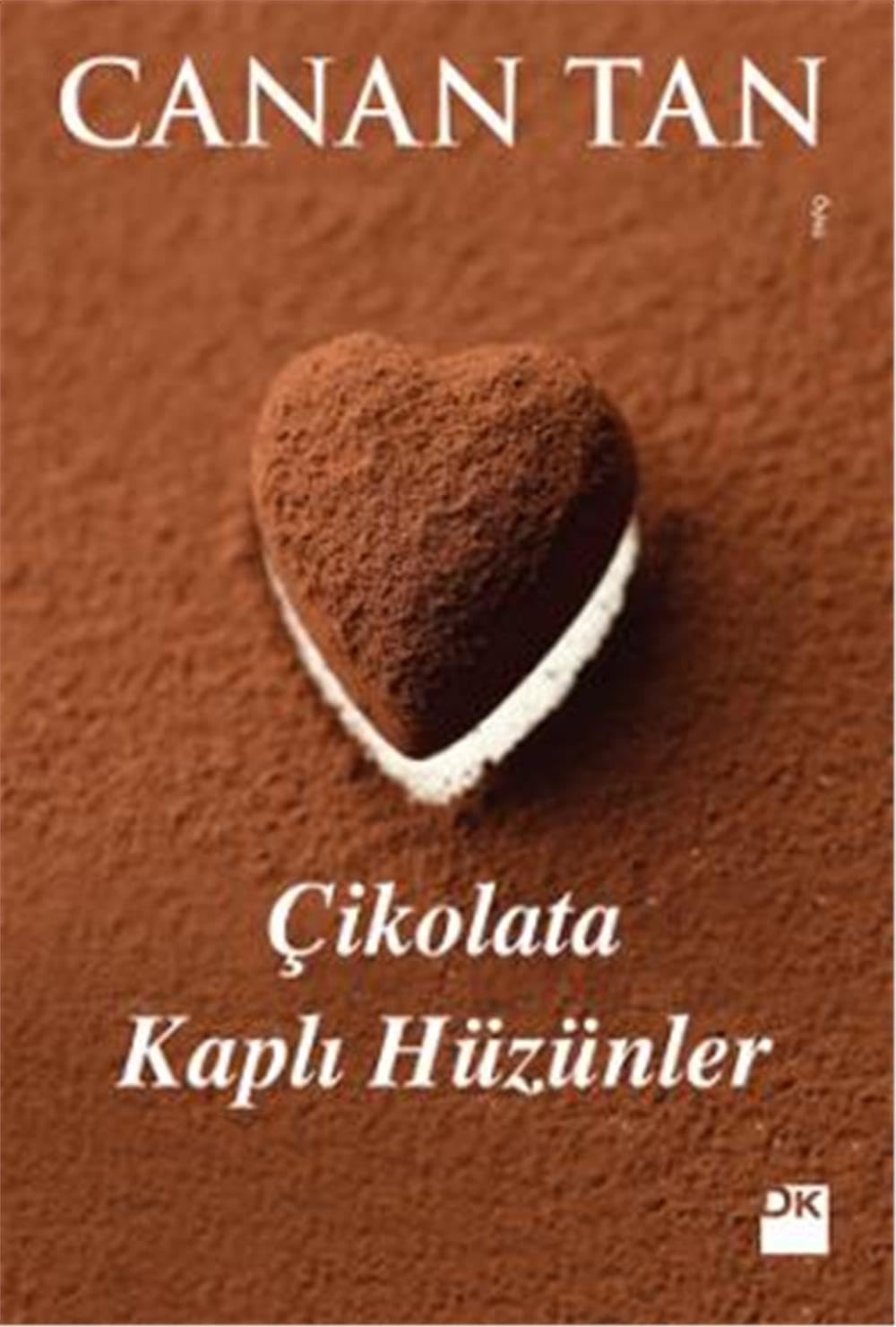 Cikolata Kapli Hüzünler