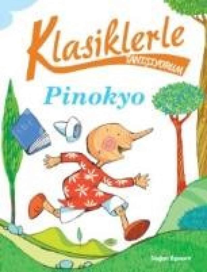 Klasiklerle Tanisiyorum - Pinokyo