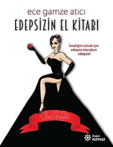 Edepsizin El Kitabi Istedigini almak icin edepsiz olacaksin edepsiz