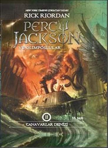 Percy Jackson ve Olimposlular 2 (Ciltli): Canavarlar Denizi