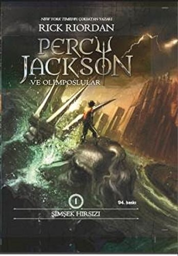 Percy Jackson ve Olimposlular 1 (Ciltli): Şimşek Hırsızı