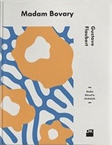 Madam Bovary - Nedim Gürselin Önsözüyle Ciltli