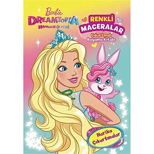 Barbie Dreamtopia Renkli Maceralar