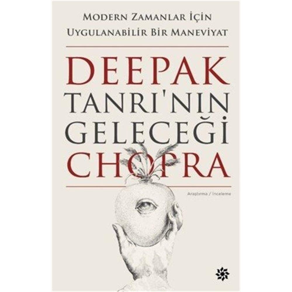 Tanrinin Gelecegi Modern Zamanlar Icin Uygulanabilir Bir Maneviyat