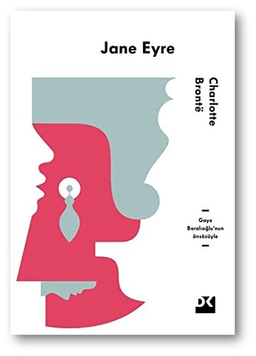 Jane Eyre Gaye Boralioglunun Önsözüyle