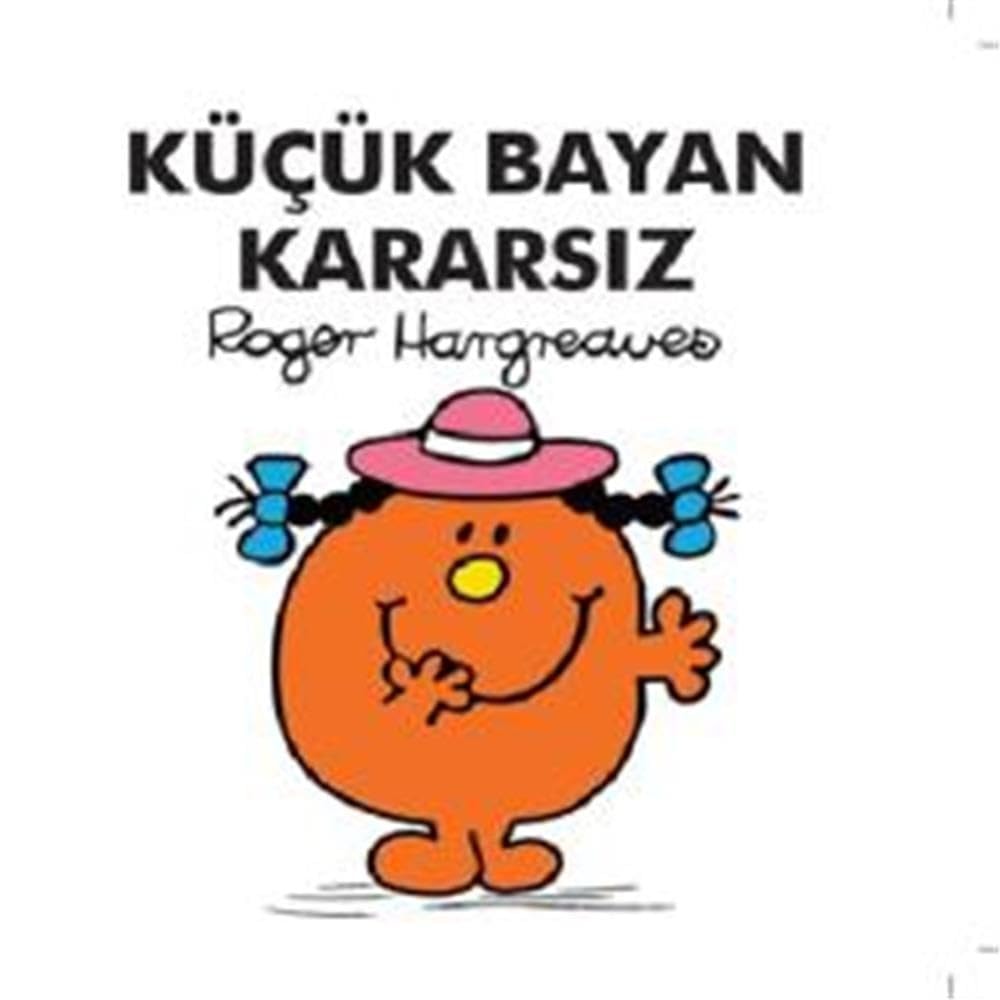 Kücük Bayan Kararsiz