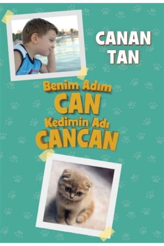 Benim Adim Can Kedimin Adi Cancan