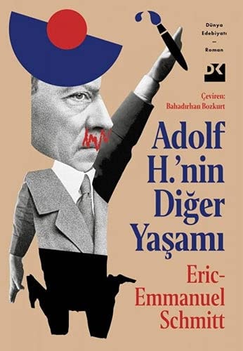 Adolf H.'nin Diger Yasami