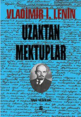 Uzaktan mektuplar ve Rusya'ya dönüş