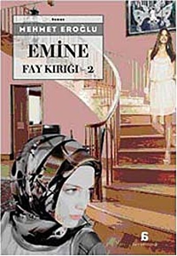 Fay kırığı: Emine