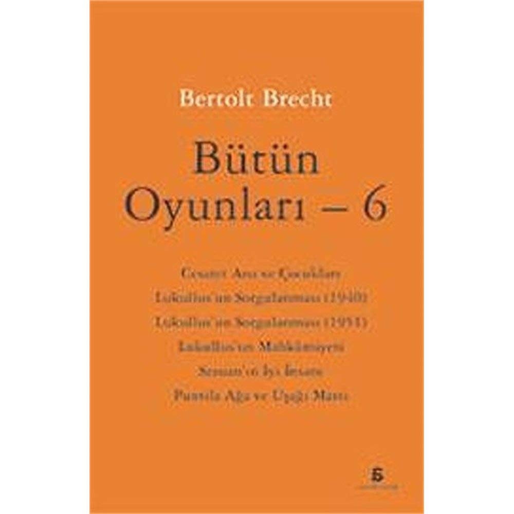 Bertolt Brecht bütün oyunları