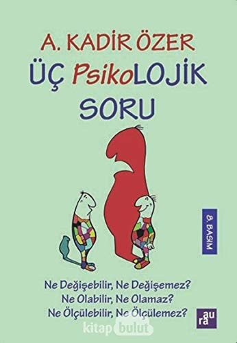 Üc Psikolojik Soru