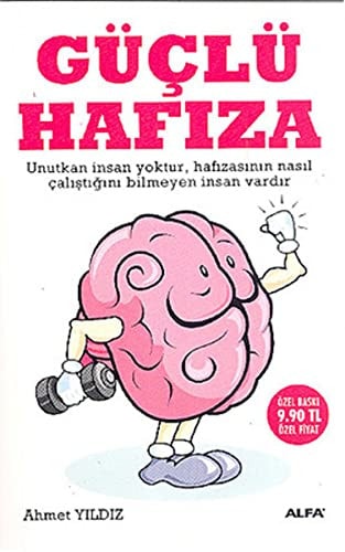 Unutmayı azaltmak ve hatırlatmayı kolaylaştırmak İçin güçlü hafıza
