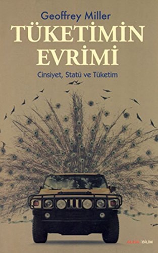 Tüketimin Evrimi Cinsiyet, Statü ve Tüketim