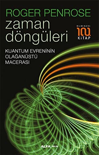 Zaman Döngüleri Kuantum Evreninin Olaganüstü Macerasi