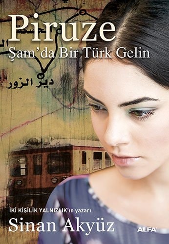 Piruze - Sam'da Bir Turk Gelin
