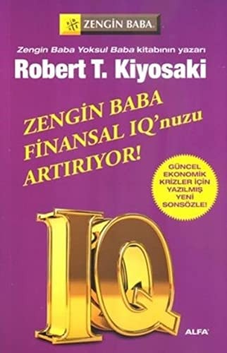 Zengin Baba Finansal IQnuzu Artiriyor Güncel, Ekonomik Krizler Icin Yazilmis Yeni Sonsözle