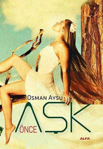 Önce aşk