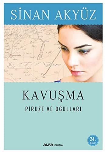 Kavusma - Piruze ve Ogullari
