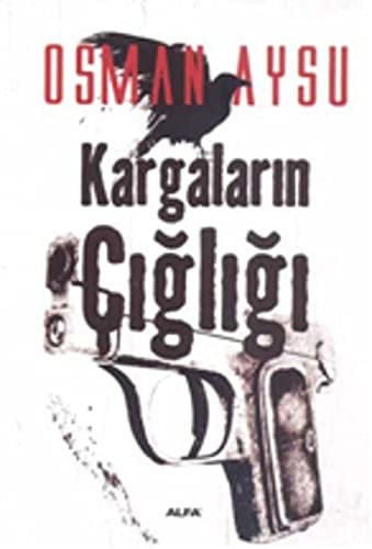 Kargalarin Cigligi