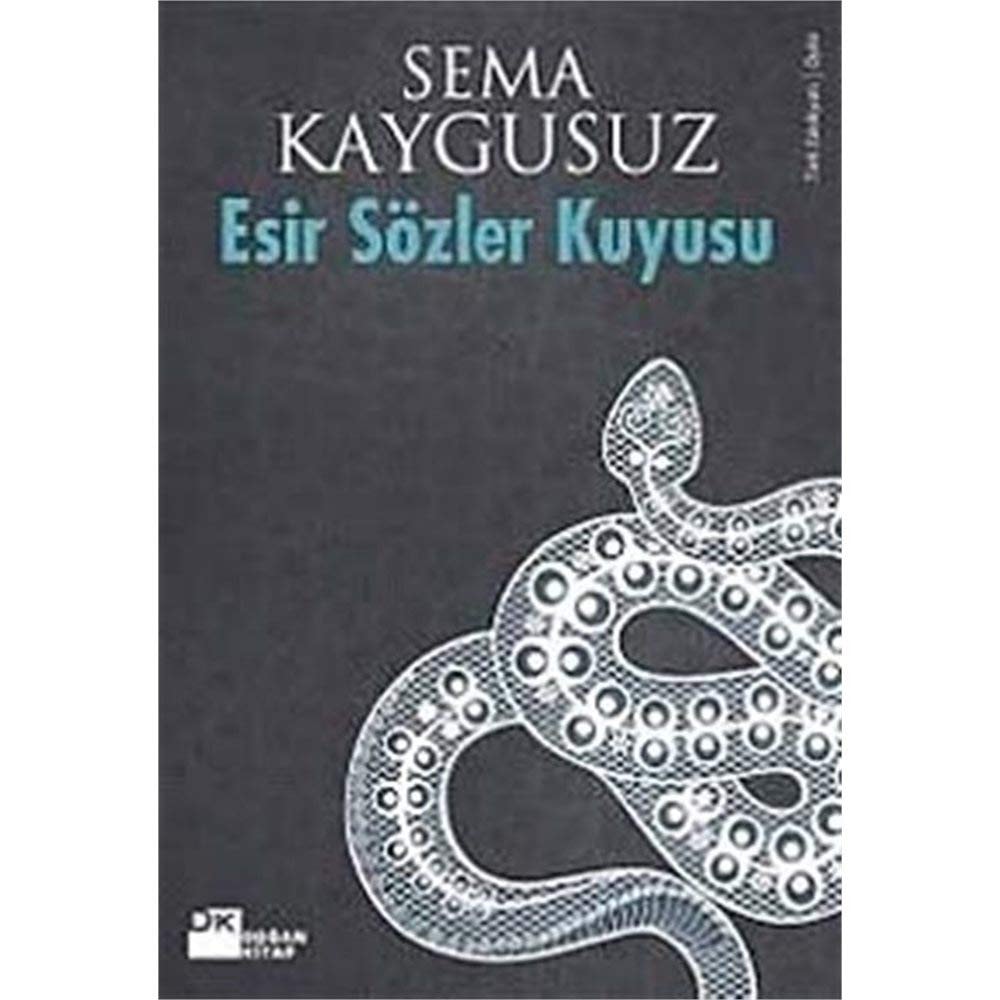 Esir sözler kuyusu