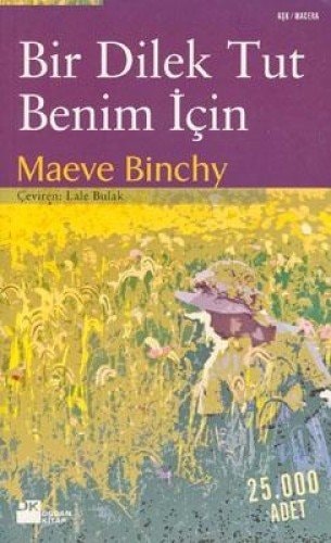 Bir dilek tut benim için