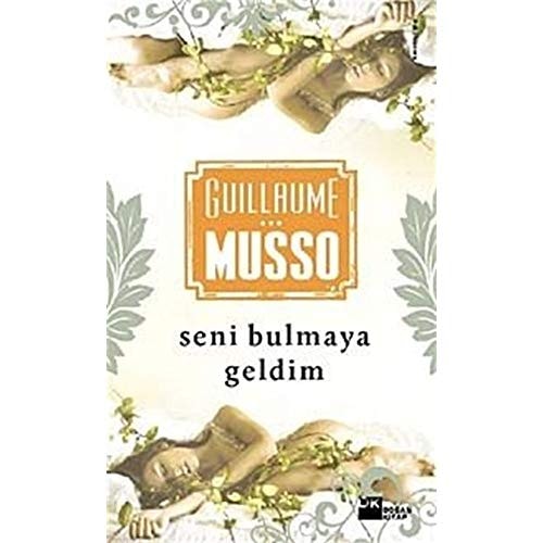 Seni bulmaya geldim