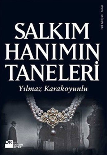 Salkım Hanım'ın taneleri