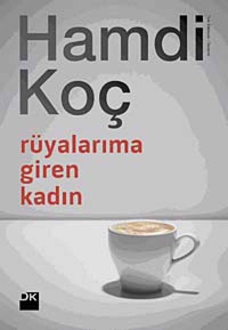 Rüyalarıma giren kadın