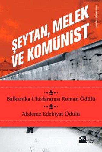 Şeytan, melek ve komünist